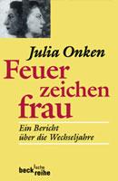 Feuerzeichenfrau - Julia Onken