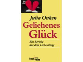 Geliehenes Glück - Julia Onken