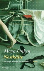 Nestkälte - Maya Onken