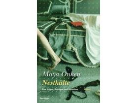 Nestkälte - Maya Onken